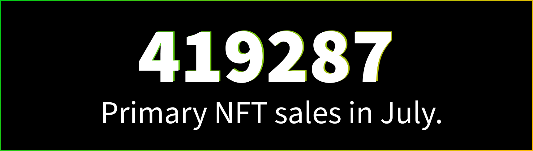 JULY NFT STATS & NEWS